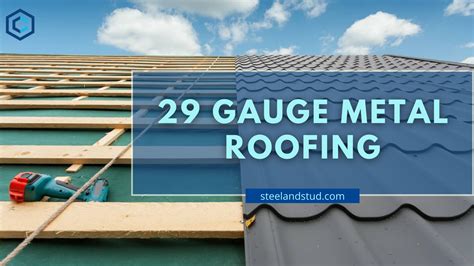 29 gauge metal roofing for house|29 gauge metal roofing reviews.